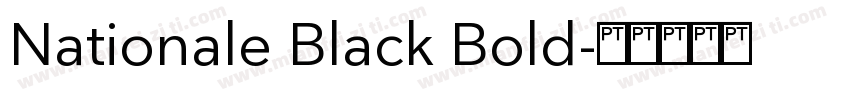Nationale Black Bold字体转换